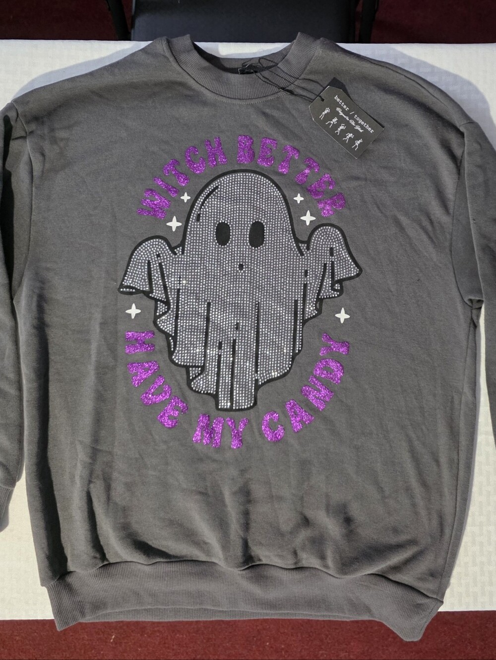 Witch Better Have My Candy Womens Graphic Sweatshirt - Very Oversized!